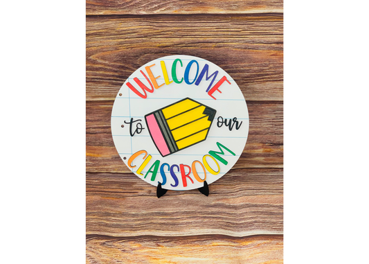 Pencil Welcome Sign