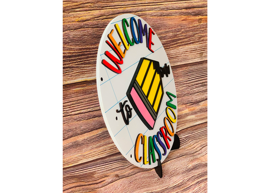 Pencil Welcome Sign